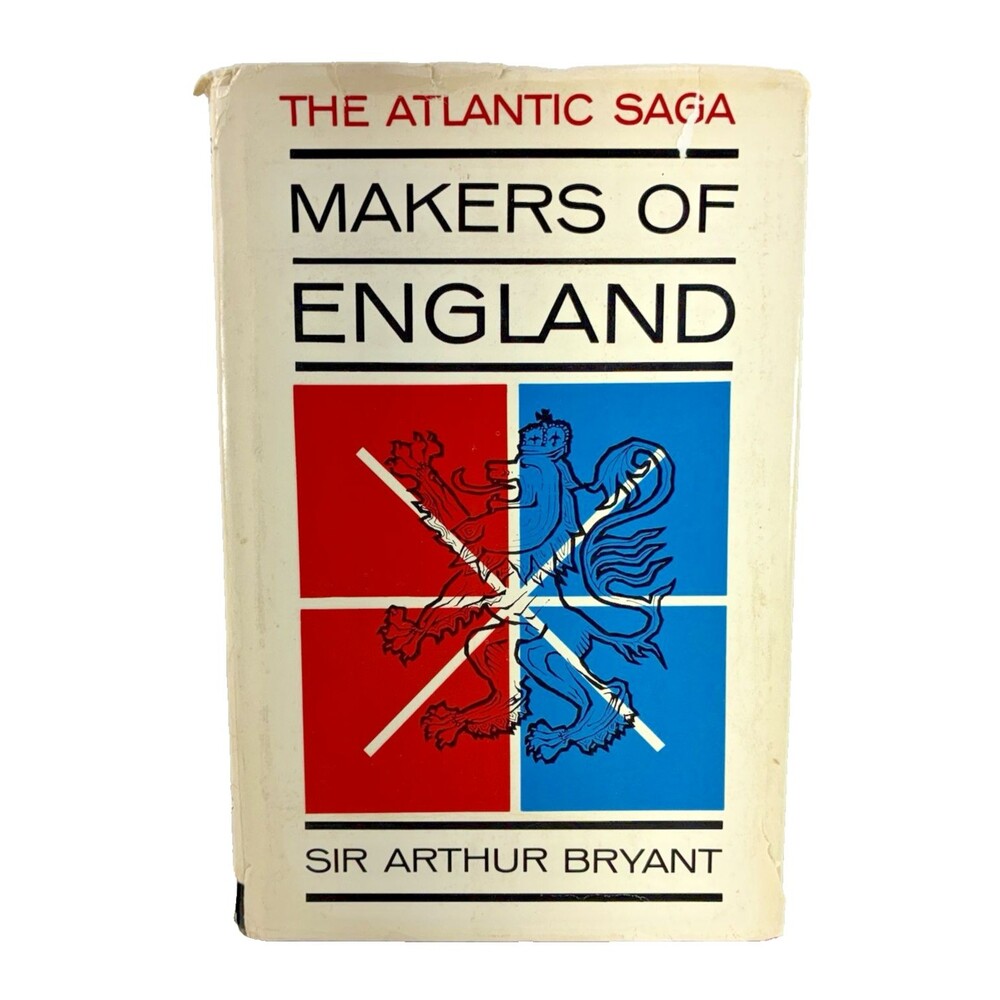 Makers of England by Arthur Bryant Vintage 1962 Doubleday Hardback Book